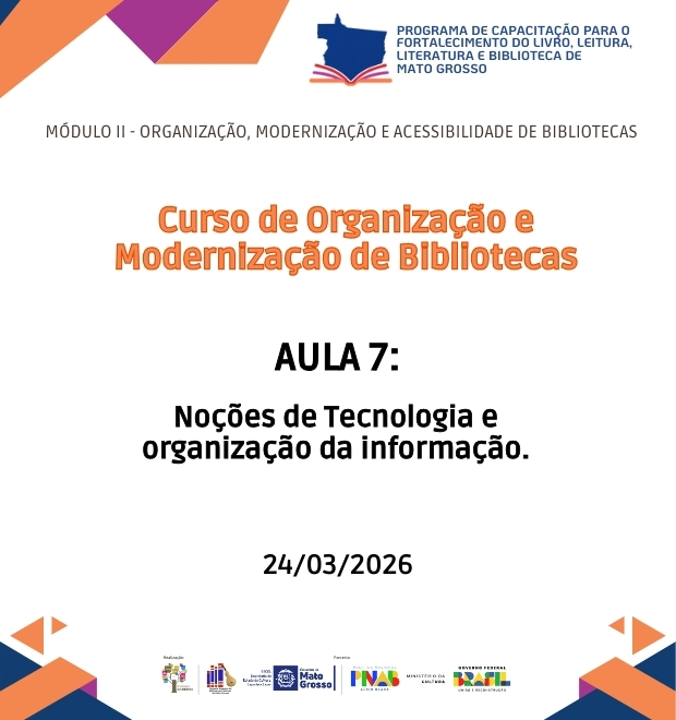 Aula 07 - Noções de Tecnologia e organização da informação