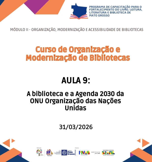 Aula 09 - A biblioteca e a Agenda 2030 da ONU Organização das Nações Unidas
