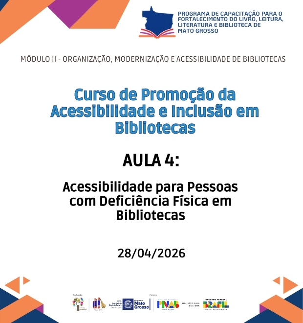 Aula 04 - Acessibilidade para Pessoas com Deficiência Física em Bibliotecas