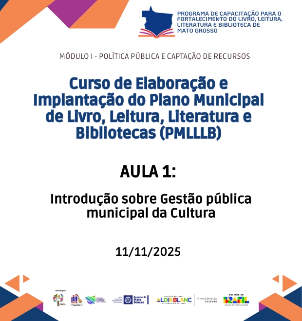 Aula 01 - Introdução sobre Gestão pública municipal da Cultura