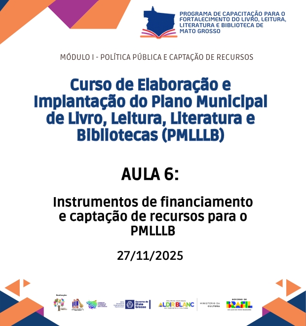 Aula 06 - Instrumentos de financiamento e captação de recursos para o PMLLLB