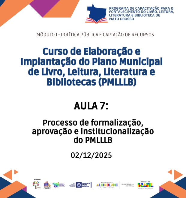 Aula 07 - Processo de formalização, aprovação e institucionalização do PMLLLB