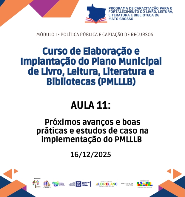 Aula 11 - Próximos avanços e boas práticas e estudos de caso na implementação do PMLLLB