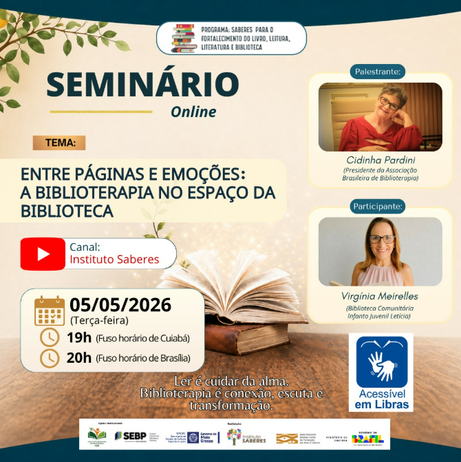 1.SEMINÁRIO:  ENTRE PÁGINAS E EMOÇÕES: A BIBLIOTERAPIA NO ESPAÇO DA BIBLIOTECA