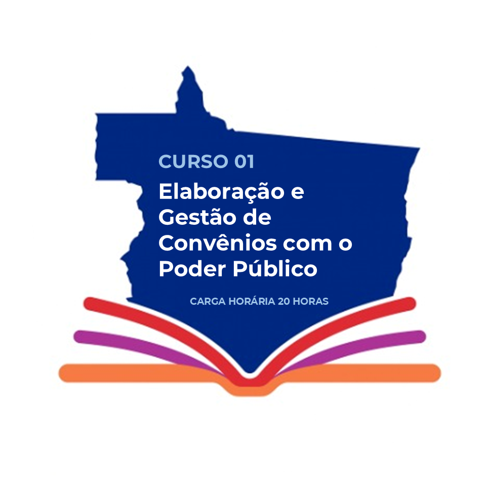 CURSO 01: Elaboração e Gestão de Convênios com o Poder Público