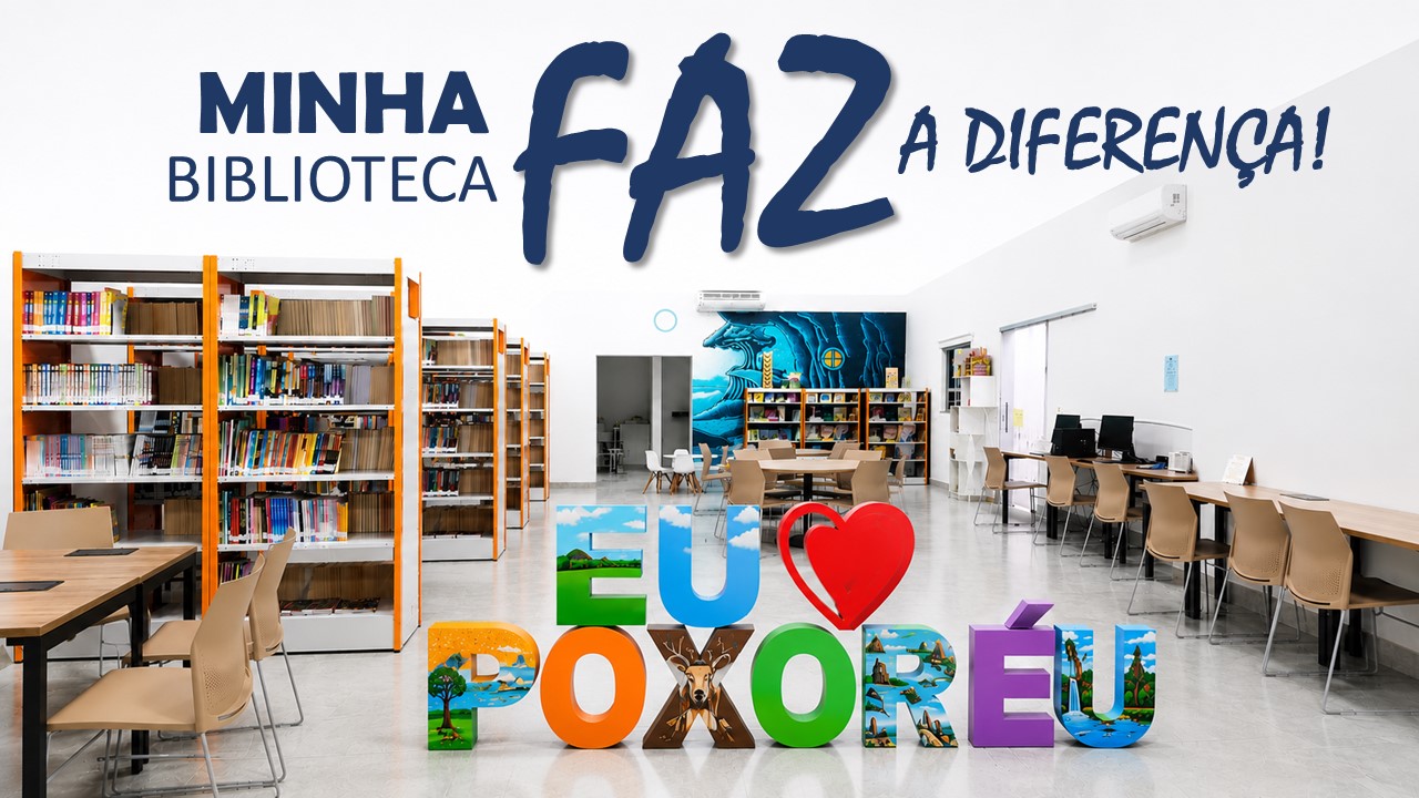 POXORÉU - BIBILIOTECA PÚBLICA MUNICIPAL ÊNIO MILTON DUARTE 